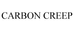 CARBON CREEP trademark