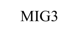 MIG3 trademark