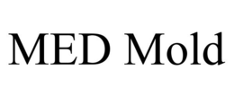MED MOLD trademark