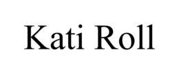 KATI ROLL trademark