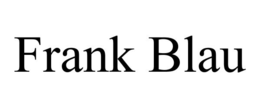 FRANK BLAU trademark