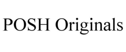 POSH ORIGINALS trademark