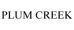 PLUM CREEK trademark