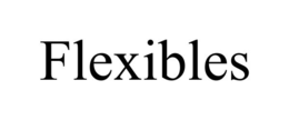 FLEXIBLES trademark