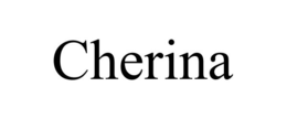 CHERINA trademark