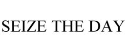 SEIZE THE DAY trademark