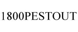 1800PESTOUT trademark