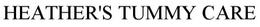 HEATHER'S TUMMY CARE trademark