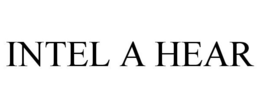 INTEL A HEAR trademark