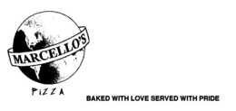 MARCELLO'S PIZZA BAKED WITH LOVED SERVED WITH PRIDE trademark