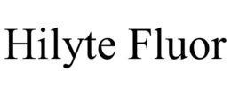 HILYTE FLUOR trademark