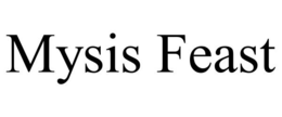 MYSIS FEAST trademark