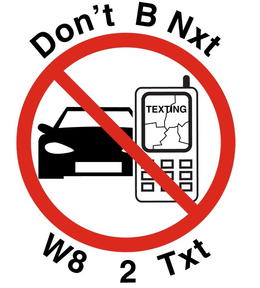 DON'T B NXT W8 2 TXT TEXTING trademark