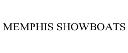 MEMPHIS SHOWBOATS trademark