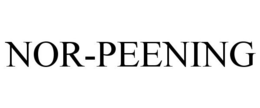 NOR-PEENING trademark