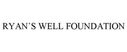 RYAN'S WELL FOUNDATION trademark