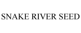 SNAKE RIVER SEED trademark