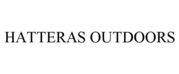 HATTERAS OUTDOORS trademark