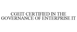 CGEIT CERTIFIED IN THE GOVERNANCE OF ENTERPRISE IT trademark
