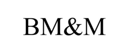 BM&M trademark