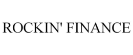 ROCKIN' FINANCE trademark
