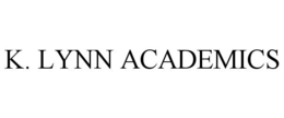K. LYNN ACADEMICS trademark