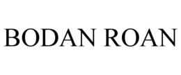 BODAN ROAN trademark