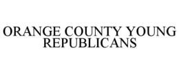 ORANGE COUNTY YOUNG REPUBLICANS trademark