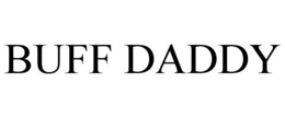 BUFF DADDY trademark