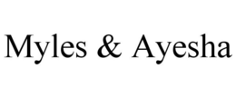 MYLES & AYESHA trademark