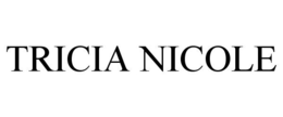 TRICIA NICOLE trademark