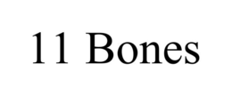 11 BONES trademark