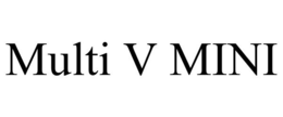 MULTI V MINI trademark
