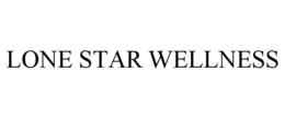 LONE STAR WELLNESS trademark