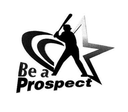 BE A PROSPECT trademark