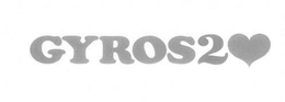GYROS2 trademark