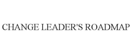 CHANGE LEADER'S ROADMAP trademark