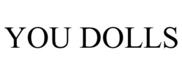 YOU DOLLS trademark
