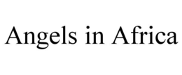 ANGELS IN AFRICA trademark