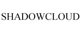 SHADOWCLOUD trademark