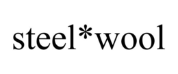 STEEL*WOOL trademark