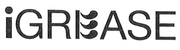 IGREASE trademark