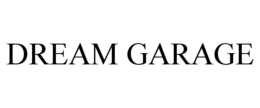 DREAM GARAGE trademark