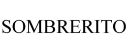 SOMBRERITO trademark