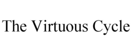 THE VIRTUOUS CYCLE trademark
