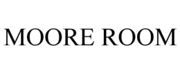 MOORE ROOM trademark