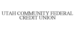 UTAH COMMUNITY FEDERAL CREDIT UNION trademark