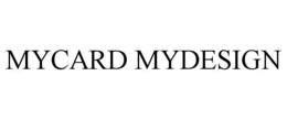 MYCARD MYDESIGN trademark