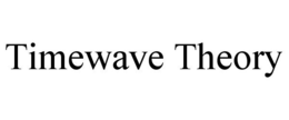 TIMEWAVE THEORY trademark