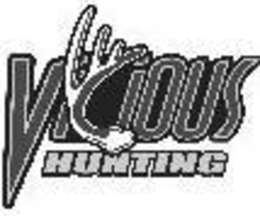 VICIOUS HUNTING trademark